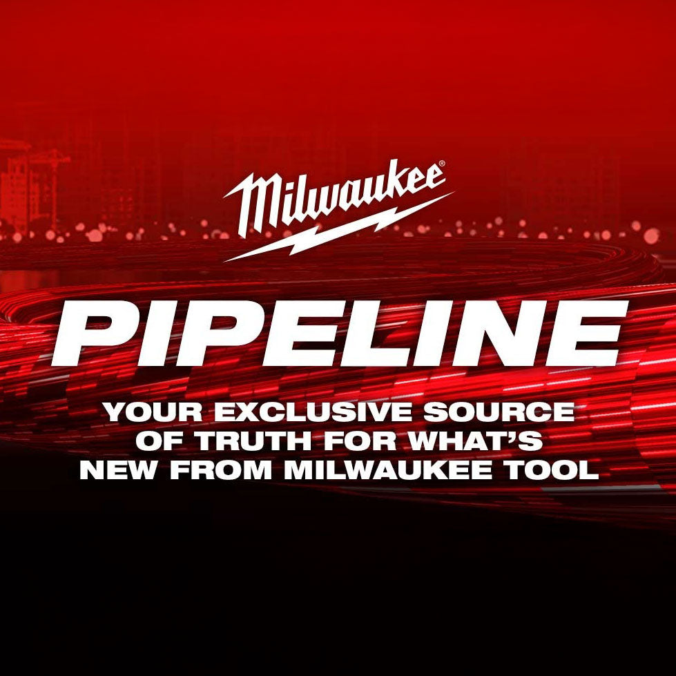 Milwaukee Pipeline 2026 New Tools